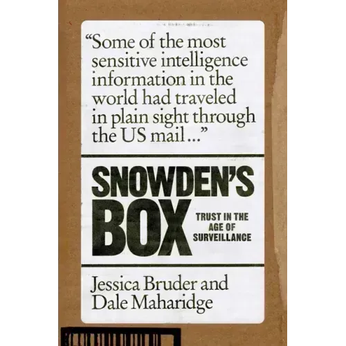 Snowden's Box: Trust in the Age of Surveillance