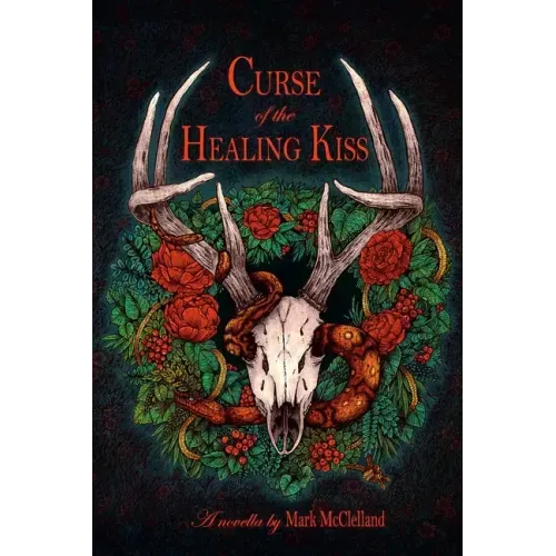 Curse of the Healing Kiss