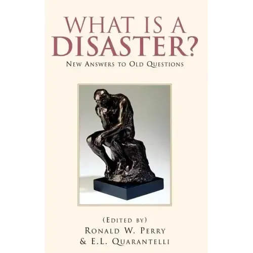 What Is a Disaster?new Answers to Old Questions