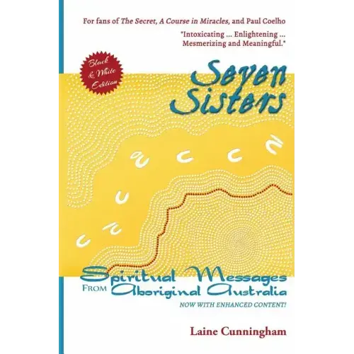 Seven Sisters: Messages from Aboriginal Australia