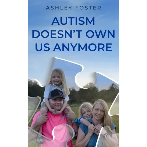 Autism Doesn't Own Us Anymore