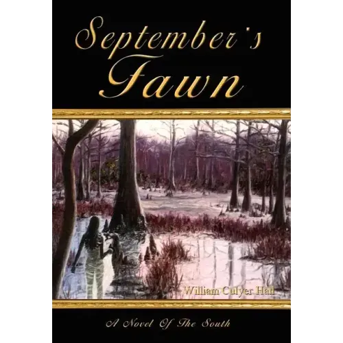 September's Fawn: A Novel Of The South