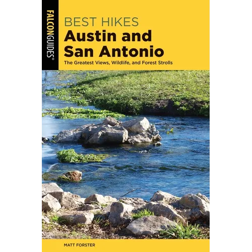 Best Hikes Austin and San Antonio