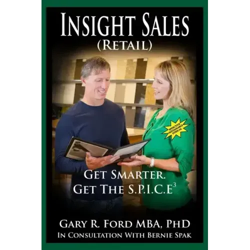 Insight Sales (Retail): Get SMARTER. Get the SPICE3