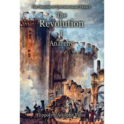 The Revolution - I: Anarchy
