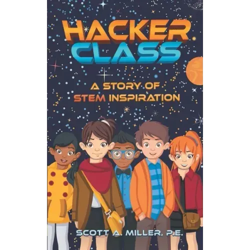 Hacker Class: A Story of STEM Inspiration