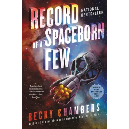 Record of a Spaceborn Few