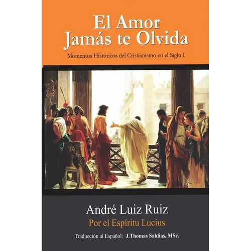El Amor Jamás te Olvida