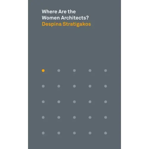Where Are the Women Architects?