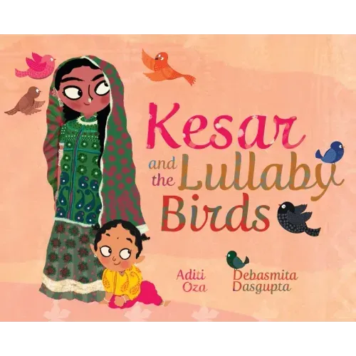 Kesar and the Lullaby Birds