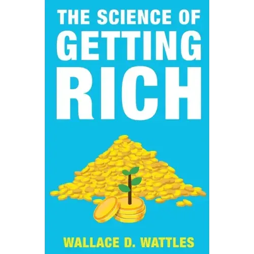 The Science of Getting Rich