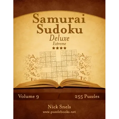 Samurai Sudoku Deluxe - Extreme - Volume 9 - 255 Logic Puzzles