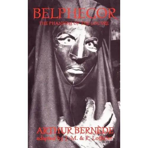 Belphegor, the Phantom of the Louvre