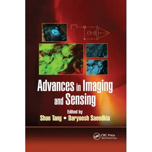 Advances in Imaging and Sensing