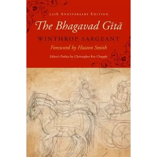 The Bhagavad Gita: Twenty-Fifth-Anniversary Edition