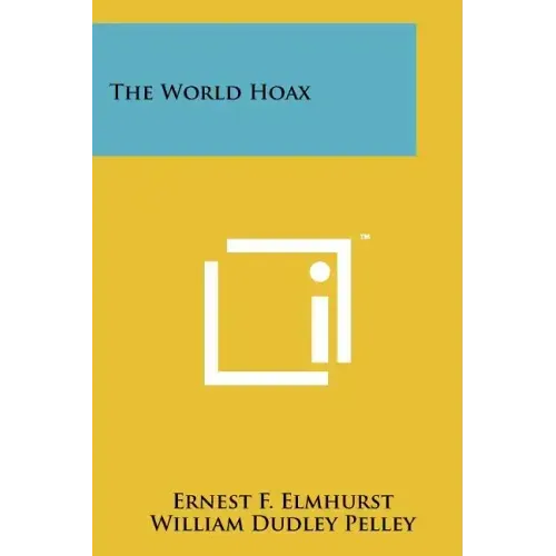 The World Hoax