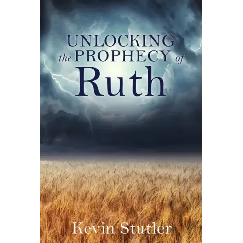 Unlocking the Prophecy of Ruth