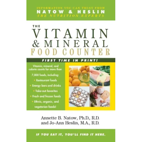 The Vitamin and Mineral Food Counter