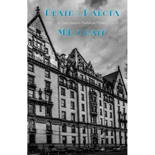 Death at the Dakota: A Trudy Genova Manhattan Mystery