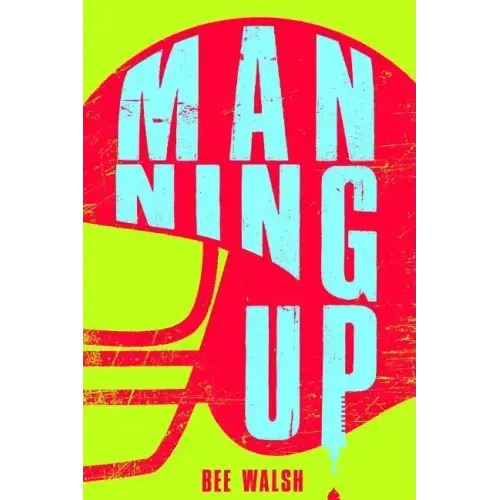Manning Up