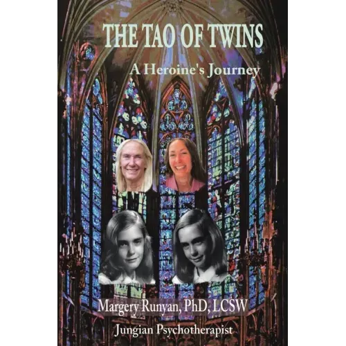 The Tao of Twins: A Heroine's Journey