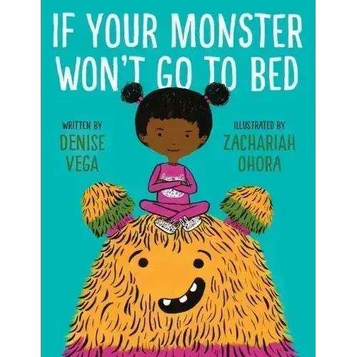 If Your Monster Won't Go to Bed