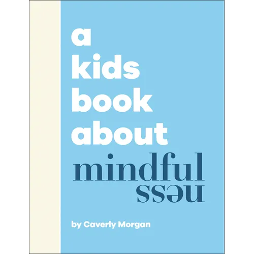 A Kids Book about Mindfulness