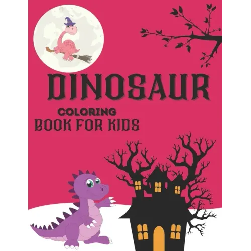 dinosaur coloring books for kids: Jumbo Kids Coloring Book With Dinosaur Facts
