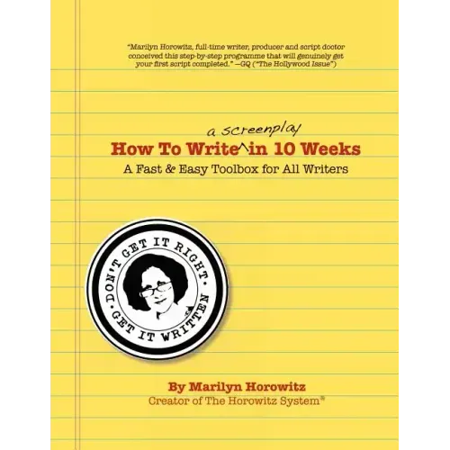 How to Write a Screenplay in 10 Weeks