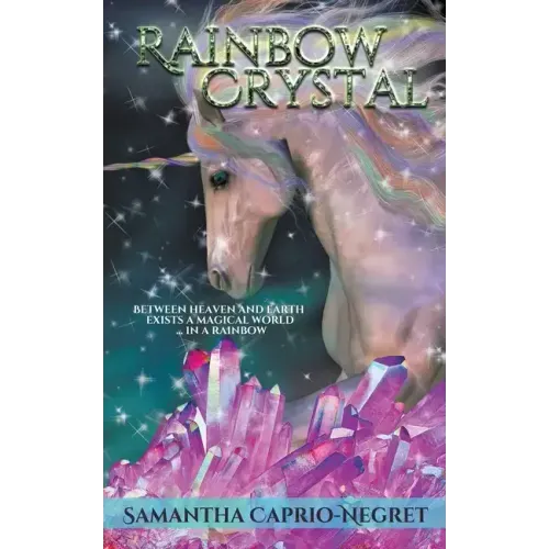 Rainbow Crystal