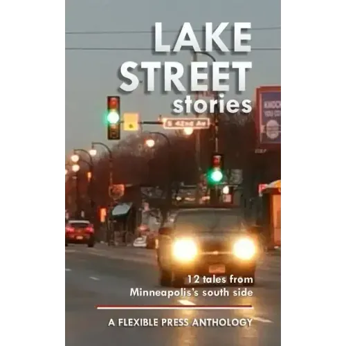 Lake Street Stories