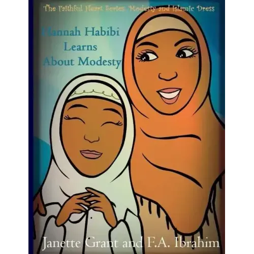 Hannah Habibi Learns About Modesty