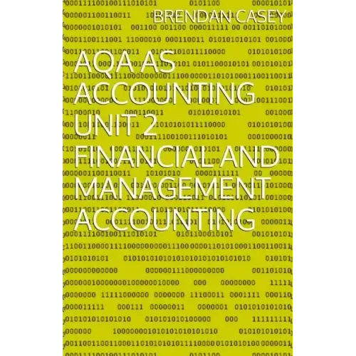 AQA AS Accounting Unit 2 Financial and Management Accounting