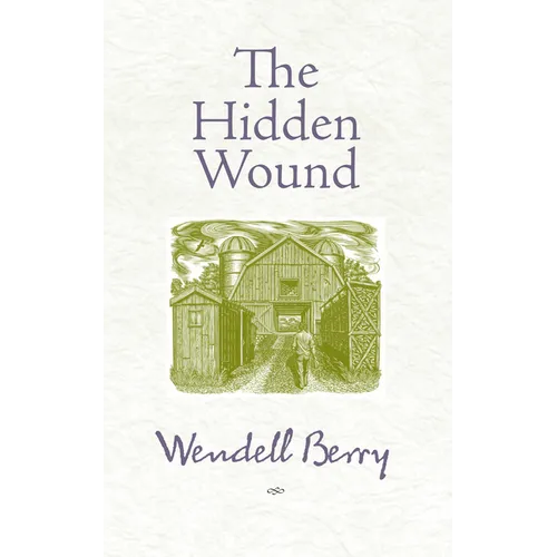 The Hidden Wound