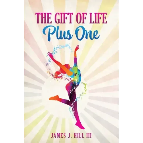 The Gift of Life, Plus One