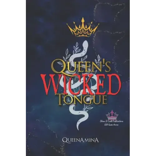 Queen's WICKED Tongue