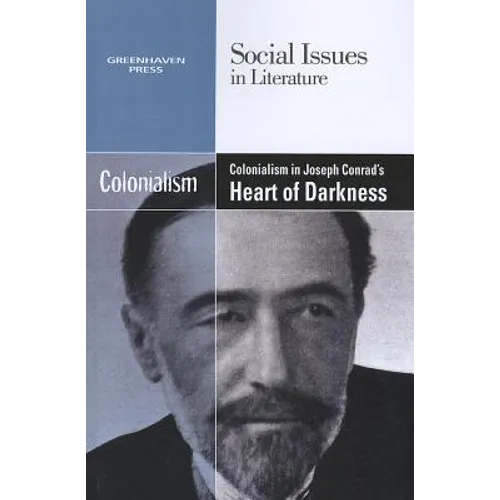 Colonialism in Joseph Conrad's Heart of Darkness