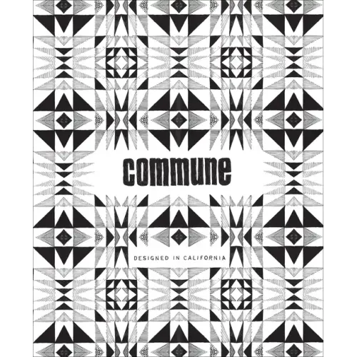 Commune: Designed in California