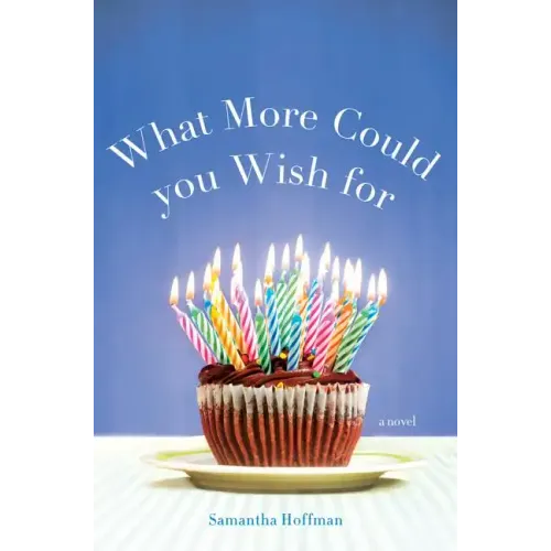 What More Could You Wish for