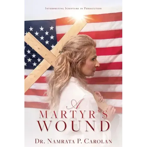 A Martyr's Wound: Interpreting Scripture in Persecution