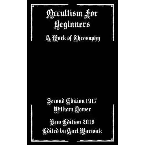 Occultism For Beginners: A Work of Theosophy