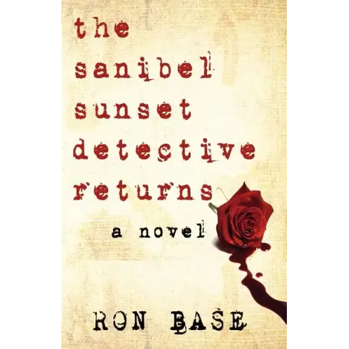 The Sanibel Sunset Detective Returns