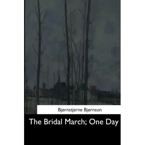 The Bridal March: One Day