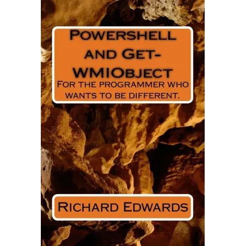 Powershell and Get-WMIObject