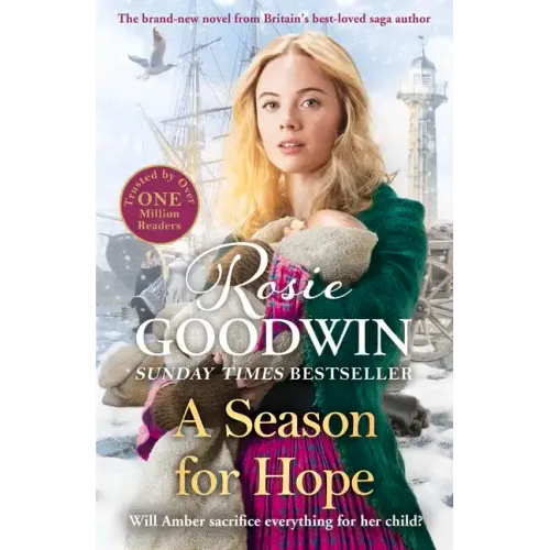 A Season for Hope: A New Heart-Warming Tale from Britain's Best Loved Saga Author