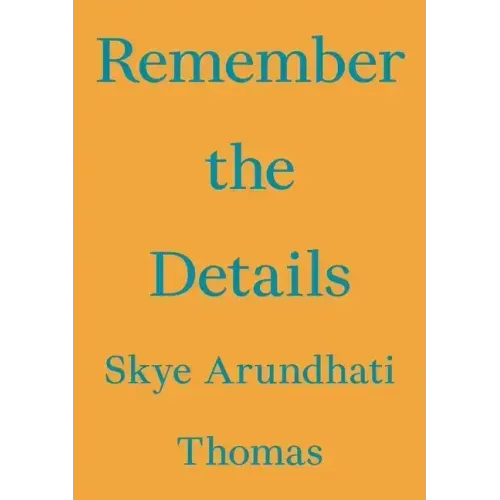 Remember the Details