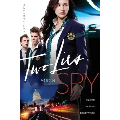 Two Lies and a Spy