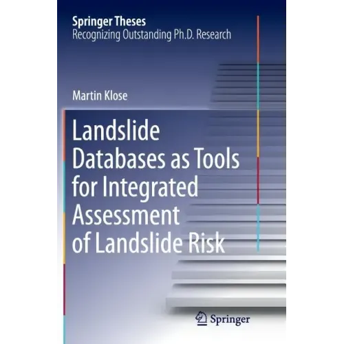 Landslide Databases as Tools for Integrated Assessment of Landslide Risk