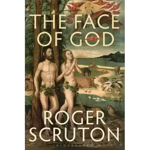 The Face of God: The Gifford Lectures