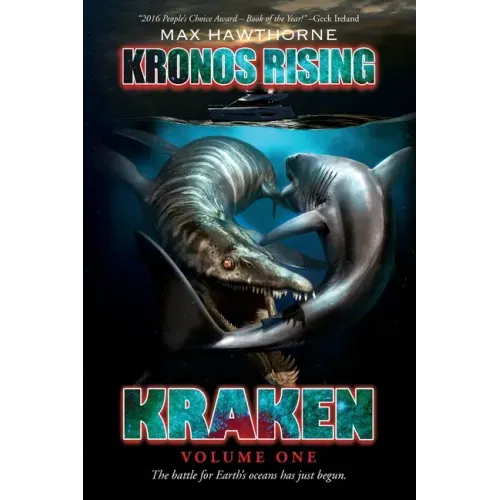 Kronos Rising: Kraken (Volume 1): The battle for Earth's oceans has just begun.